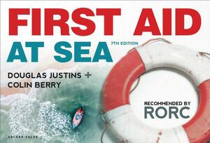 First Aid at Sea by Colin Berry, Douglas Justins