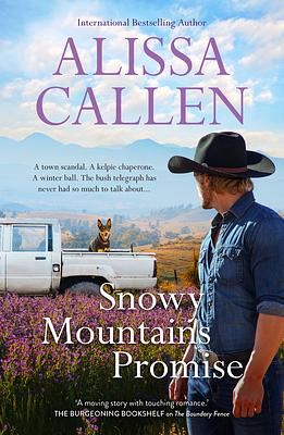 Snowy Mountains Promise by Alissa Callen