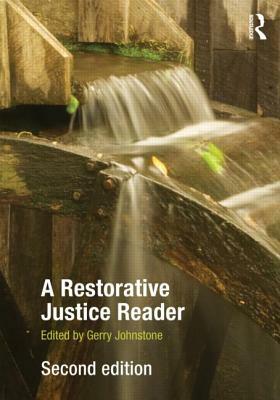 A Restorative Justice Reader by Gerry Johnstone