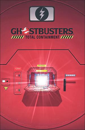 Ghostbusters: Total Containment by Erik Burnham