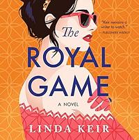 The Royal Game by Linda Keir