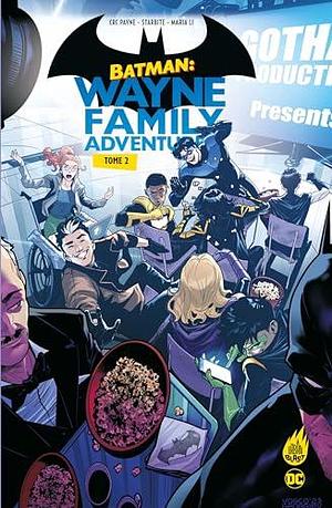 Batman : Wayne Family Adventures tome 2 by CRC Payne, FAN Toby