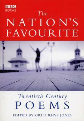 The Nation's Favourite: Twentieth Century Poems by Griff Rhys Jones