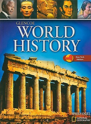 Glencoe World History: New York Edition by Jackson J. Spielvogel