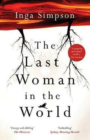 Last Woman in the World by Inga Simpson