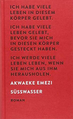 Süßwasser by Akwaeke Emezi