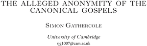 The Alleged Anonymity of The Canonical Gospels by Simon Gathercole