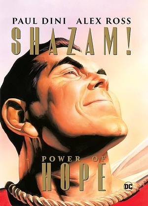 Shazam!: Power of Hope by Paul Dini, Alex Ross