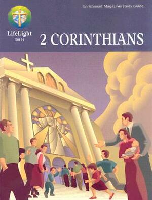 2 Corinthians by Gary Dunker, Timothy A. Rake