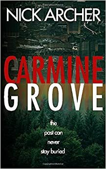 Carmine Grove by Nick Archer