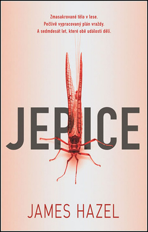 Jepice by James Hazel