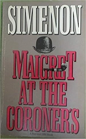 Maigret en los dominios del coroner by Georges Simenon