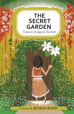 The Secret Garden by Frances Hodgson Burnett