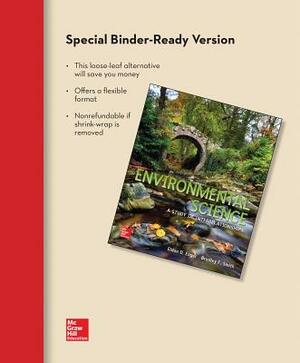Loose Leaf Version for Environmental Science by Bradley F. Smith, Eldon Enger