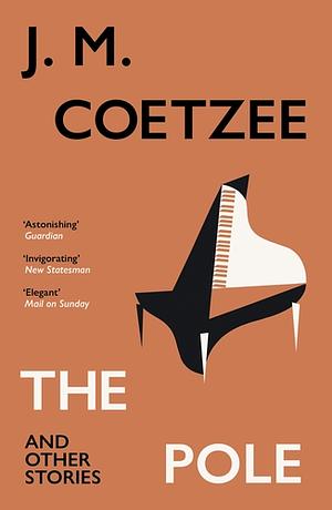 The Pole and Other Stories by J.M. Coetzee