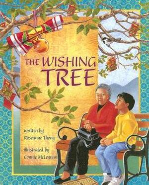 The Wishing Tree by Roseanne Thong