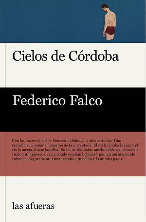 Cielos de Córdoba by Federico Falco