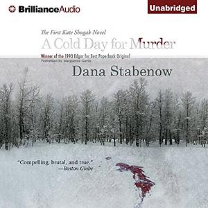 A Cold Day For Murder by Dana Stabenow