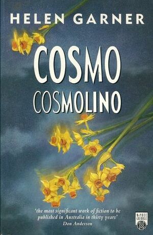 Cosmo Cosmolino by Helen Garner