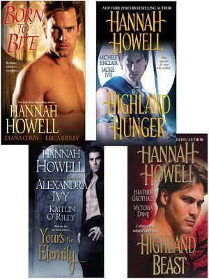 Born to Bite Bundle: Highland Beast, Yours For Eternity, Highland Hunger & Born to Bite by Hannah Howell, Diana Cosby, Erica Ridley