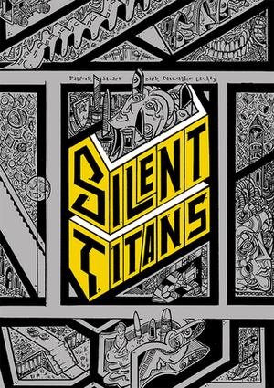 Silent Titans by Patrick Stuart, Dirk Detweiler Leichty