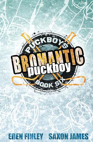 Bromantic Puckboy by Saxon James, Eden Finley