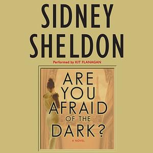 Are You Afraid of the Dark? by Sidney Sheldon