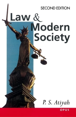 Law and Modern Society by P. S. Atiyah