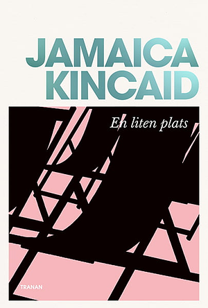 En liten plats by Jamaica Kincaid