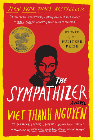 The Sympathizer by Viet Thanh Nguyen