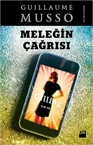 Meleğin Çağrısı by Guillaume Musso