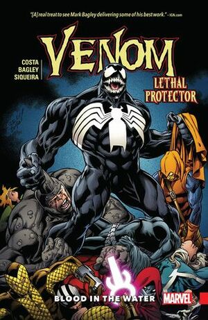 Venom, Vol. 3: Lethal Protector - Blood in the Water by Paulo Siquiera, Mark Bagley, Mike Costa
