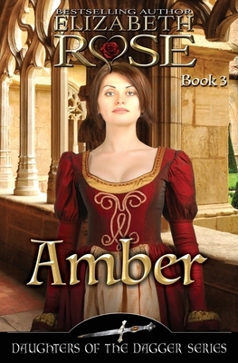 Amber by Elizabeth Rose