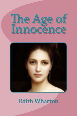 The Age of Innocence by Edith Wharton