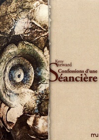 Confessions d'une séancière by Ketty Steward