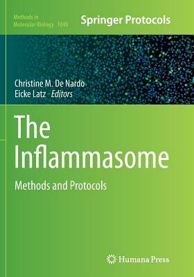 The Inflammasome: Methods and Protocols by 