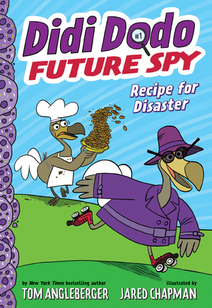 Didi Dodo, Future Spy: Recipe for Disaster by Tom Angleberger, Jared Chapman