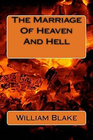 The Marriage Of Heaven And Hell by William Blake