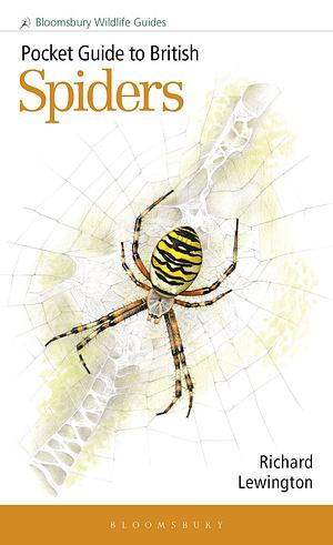 Pocket Guide to British Spiders by Richard Lewington