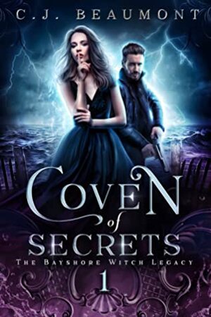 Coven of Secrets by C.J. Beaumont