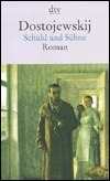 Schuld und Sühne by Michael R. Katz, Richard Hoffmann, Fyodor Dostoevsky