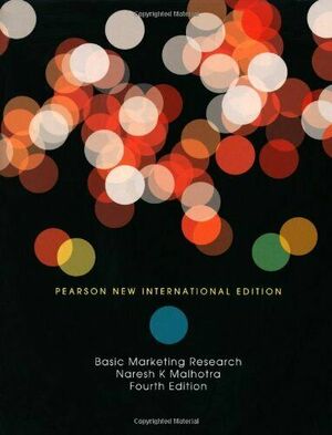 Basic Marketing Research by Naresh K. Malhotra