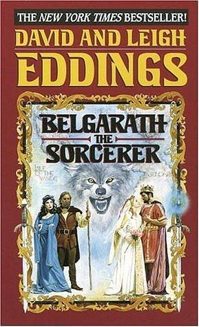 Belgarath the Sorcerer by Leigh Eddings, David Eddings