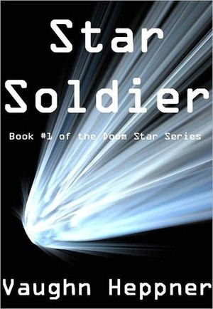 Star Soldier by Vaughn Heppner