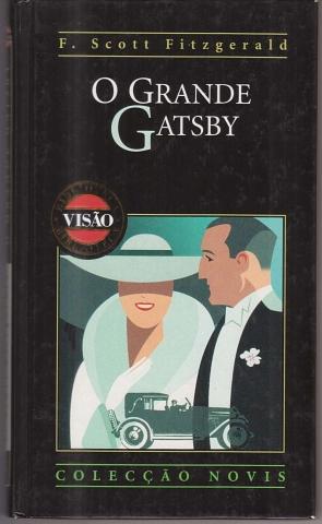 O grande gatsby by F. Scott Fitzgerald