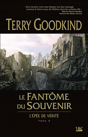 Le fantôme du souvenir by Terry Goodkind