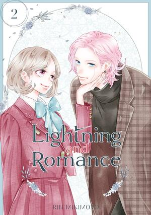 Lightning and Romance, Volume 2 by Rin Mikimoto