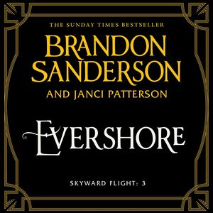 Evershore by Brandon Sanderson, Janci Patterson