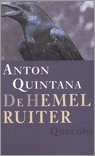 De Hemelruiter by Anton Quintana