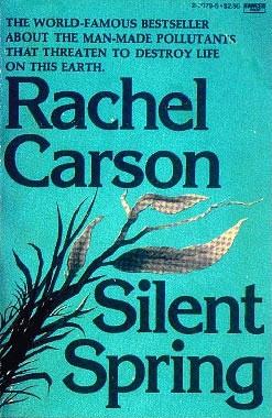 Silent Spring by Rachel Carson